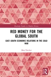 Book cover of Red Money for the Global South by Max Trecker
