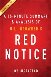 Book cover of Red Notice by Bill Browder | A 15-minute Summary & Analysis by IRB Media