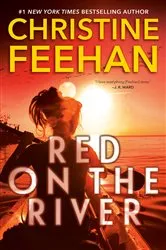 Book cover of Red on the River by Christine Feehan
