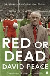 Book cover of Red or Dead by David Peace