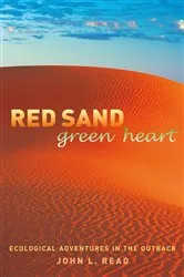 Book cover of Red Sand Green Heart (3rd ed.) by John L. Read