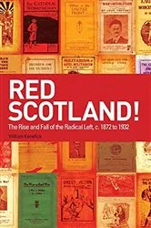 Book cover of Red Scotland! by William Kenefick