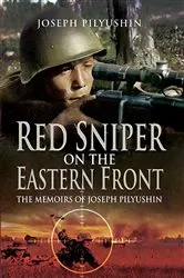 Book cover of Red Sniper on the Eastern Front by Joseph Pilyushin