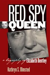 Book cover of Red Spy Queen by Kathryn S. Olmsted