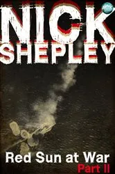 Book cover of Red Sun at War Part II (2nd ed.) by Nick Shepley