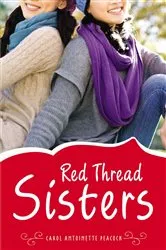 Book cover of Red Thread Sisters by Carol Antoinette Peacock