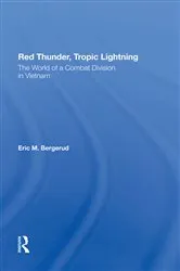 Book cover of Red Thunder, Tropic Lightning by Eric M Bergerud