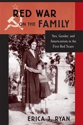 Book cover of Red War on the Family by Erica J Ryan