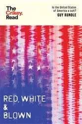 Book cover of Red, White and Blown by Unknown