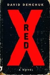Book cover of Red X by David Demchuk
