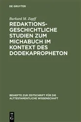 Book cover of Redaktionsgeschichtliche Studien zum Michabuch im Kontext des Dodekapropheton by Unknown