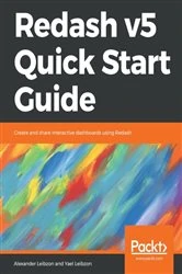 Book cover of Redash v5 Quick Start Guide by Alexander Leibzon