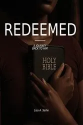 Book cover of Redeemed: A Journey Back to him by Lisa A. Sallie
