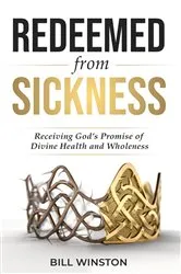 Book cover of Redeemed from Sickness by Unknown