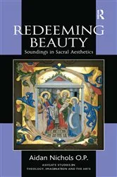 Book cover of Redeeming Beauty by Aidan Nichols O.P.
