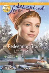 Book cover of Redeeming Grace by Emma Miller