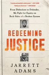 Book cover of Redeeming Justice by Jarrett Adams