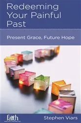 Book cover of Redeeming Your Painful Past by Unknown