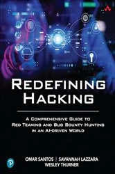 Book cover of Redefining Hacking by Omar Santos
