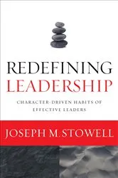 Book cover of Redefining Leadership by Joseph M. Stowell