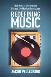 Book cover of Redefining Music by Jacob Pellegrino