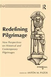 Book cover of Redefining Pilgrimage by Antón M. Pazos