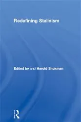 Book cover of Redefining Stalinism by Harold Shukman