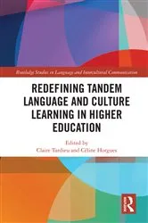 Book cover of Redefining Tandem Language and Culture Learning in Higher Education by Claire Tardieu