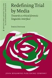 Book cover of Redefining Trial by Media by Simon Statham