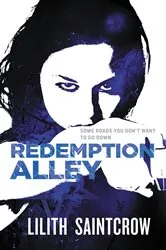 Book cover of Redemption Alley by Lilith Saintcrow