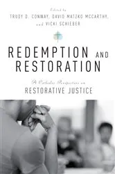 Book cover of Redemption and Restoration by David Matzko McCarthy