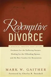 Book cover of Redemptive Divorce by Mark Gaither