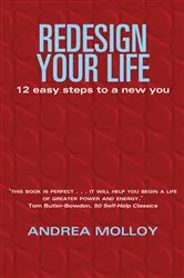 Book cover of Redesign Your Life by Andrea Molloy