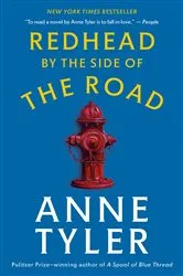 Book cover of Redhead by the Side of the Road by Anne Tyler