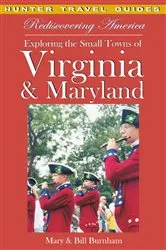 Book cover of Rediscovering America: Exploring the Small Towns of Virginia & Maryland by Mary Burnham