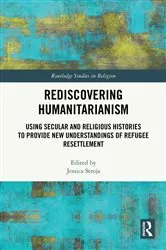 Book cover of Rediscovering Humanitarianism by Jessica Stroja