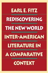 Book cover of Rediscovering The New World by Earl E. Fitz