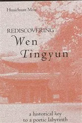 Book cover of Rediscovering Wen Tingyun by Huaichuan Mou