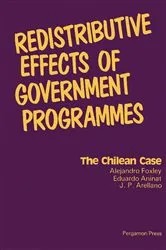 Book cover of Redistributive Effects of Government Programmes by Alejandro Foxley