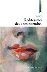 Book cover of Redites-moi des choses tendres by Unknown