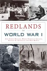 Book cover of Redlands in World War I by Ann Cordy Deegan