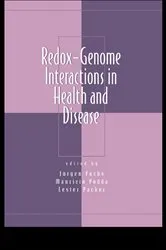 Book cover of Redox-Genome Interactions in Health and Disease by Jörgen Fuchs