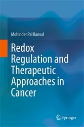 Book cover of Redox Regulation and Therapeutic Approaches in Cancer by Mohinder Pal Bansal