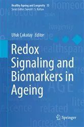 Book cover of Redox Signaling and Biomarkers in Ageing by Ufuk Çakatay