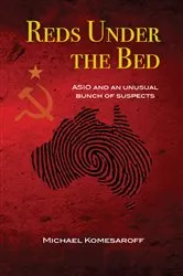 Book cover of Reds Under the Bed by Michael Komesaroff