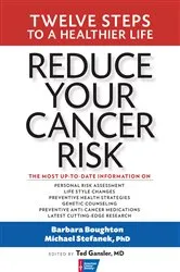 Book cover of Reduce Your Cancer Risk by Barbara Boughton