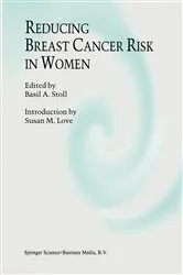Book cover of Reducing Breast Cancer Risk in Women by B.A. Stoll