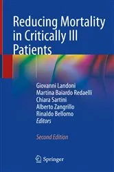 Book cover of Reducing Mortality in Critically Ill Patients (2nd ed.) by Giovanni Landoni