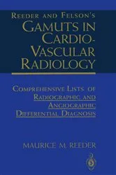 Book cover of Reeder and Felsonâ€™s Gamuts in Cardiovascular Radiology (5th ed.) by Maurice M. Reeder