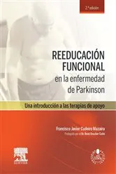 Book cover of Reeducación funcional en la enfermedad de Parkinson (2nd ed.) by Francisco Javier Cudeiro Mazaira